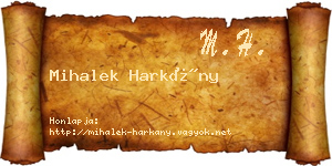 Mihalek Harkány névjegykártya